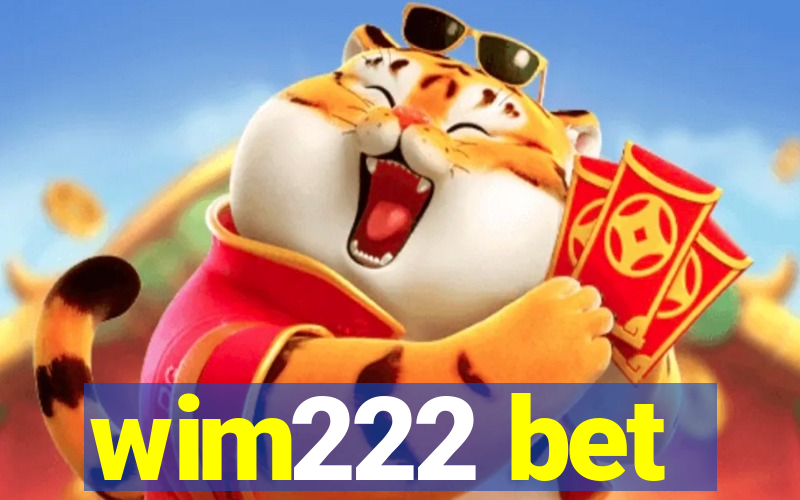 wim222 bet